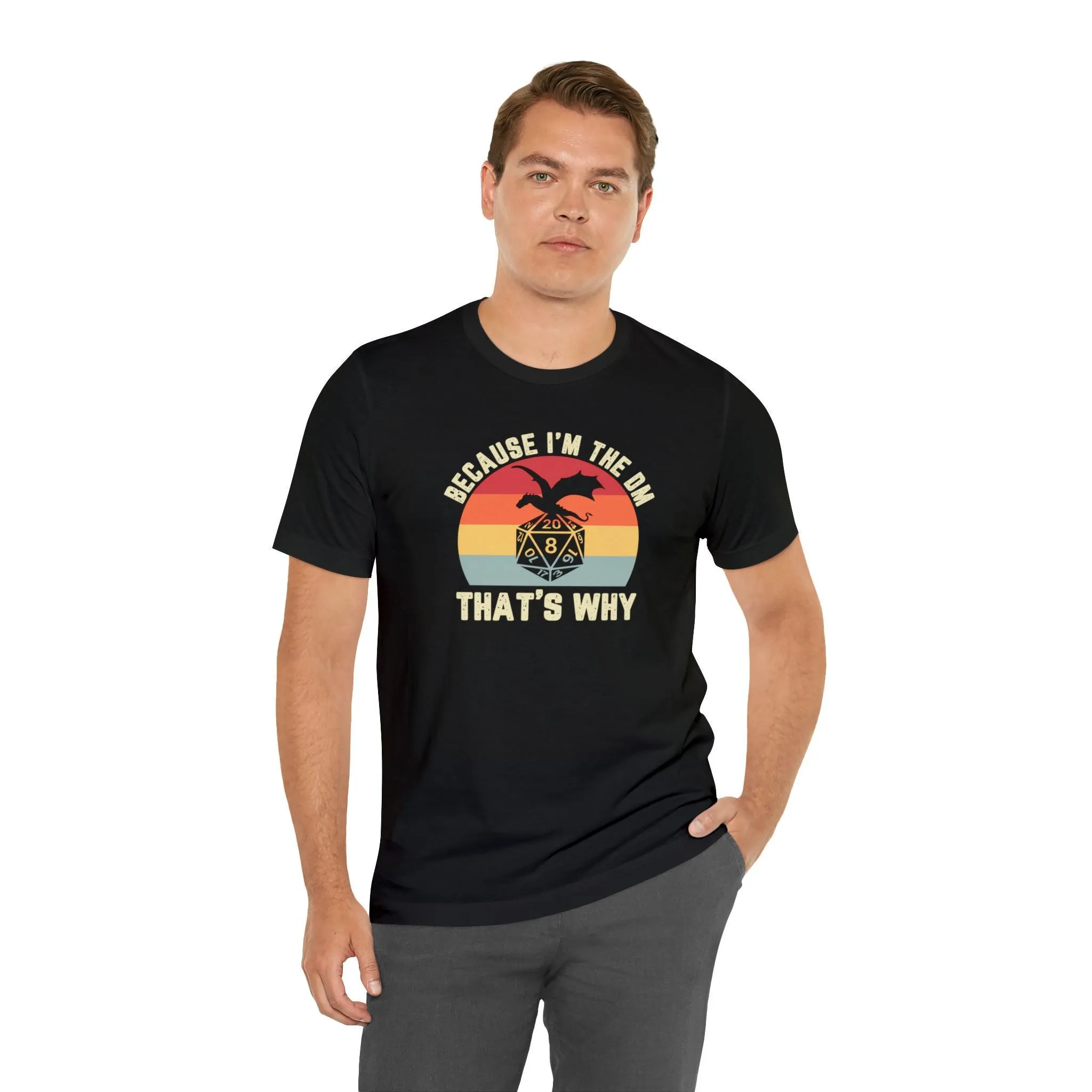 Because I'm the DM That's Why retro tee | Dm gift DM shirt | Dungeon Master gift | dnd tshirt | Nerd tshirt | dungeons and dragons gaming