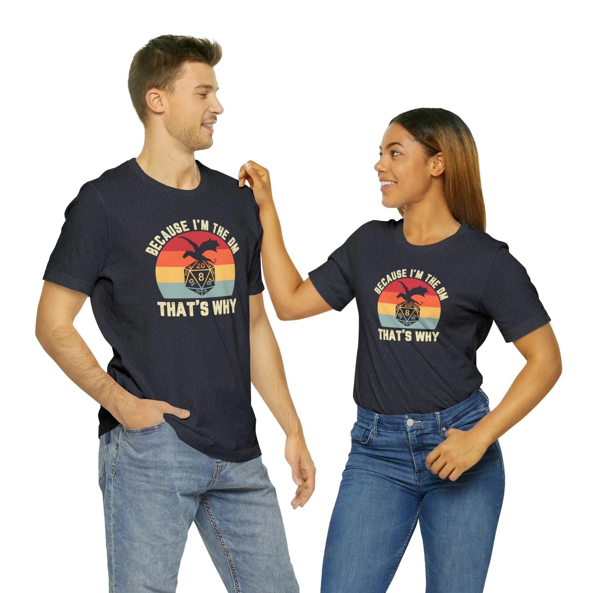 Because I'm the DM That's Why retro tee | Dm gift DM shirt | Dungeon Master gift | dnd tshirt | Nerd tshirt | dungeons and dragons gaming