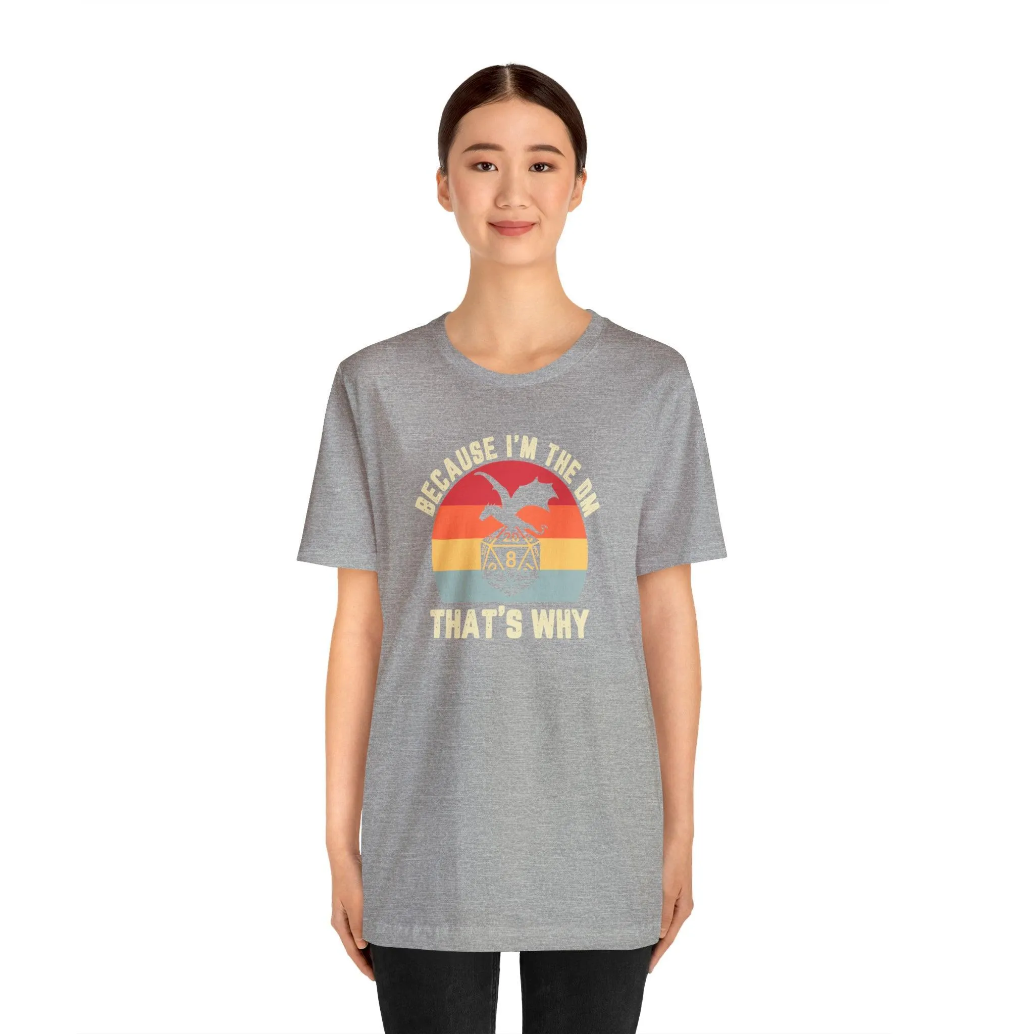 Because I'm the DM That's Why retro tee | Dm gift DM shirt | Dungeon Master gift | dnd tshirt | Nerd tshirt | dungeons and dragons gaming