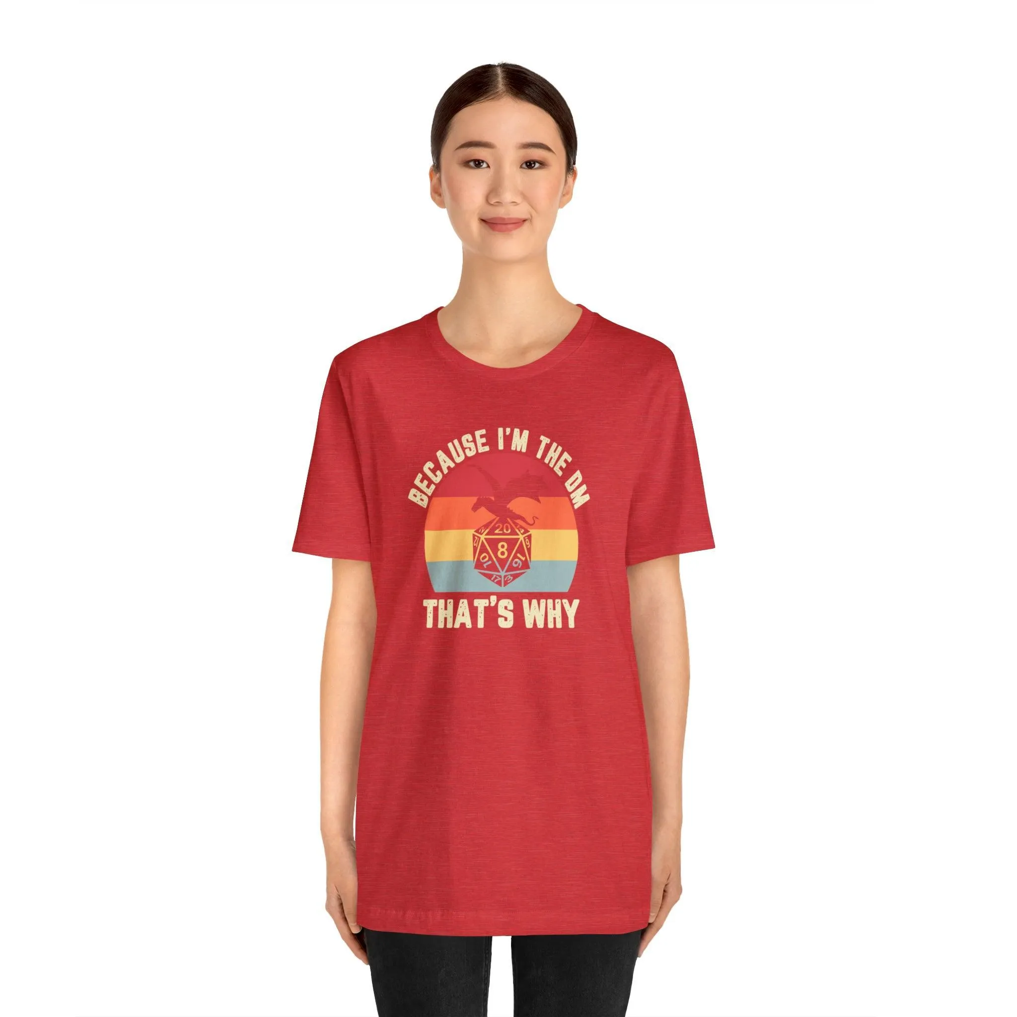 Because I'm the DM That's Why retro tee | Dm gift DM shirt | Dungeon Master gift | dnd tshirt | Nerd tshirt | dungeons and dragons gaming