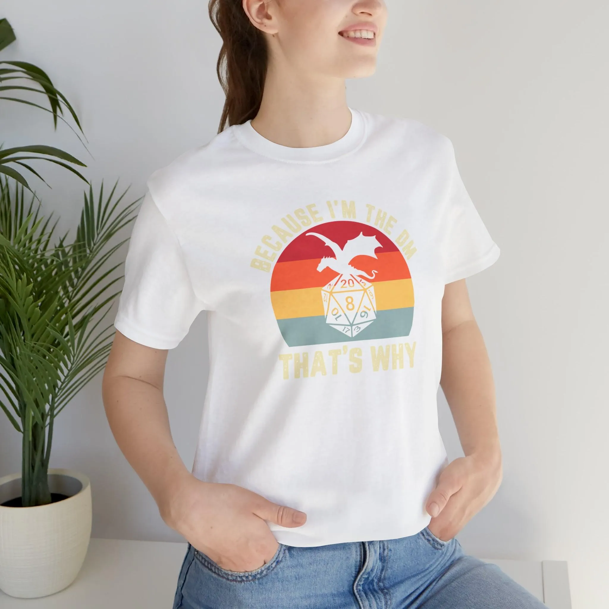 Because I'm the DM That's Why retro tee | Dm gift DM shirt | Dungeon Master gift | dnd tshirt | Nerd tshirt | dungeons and dragons gaming