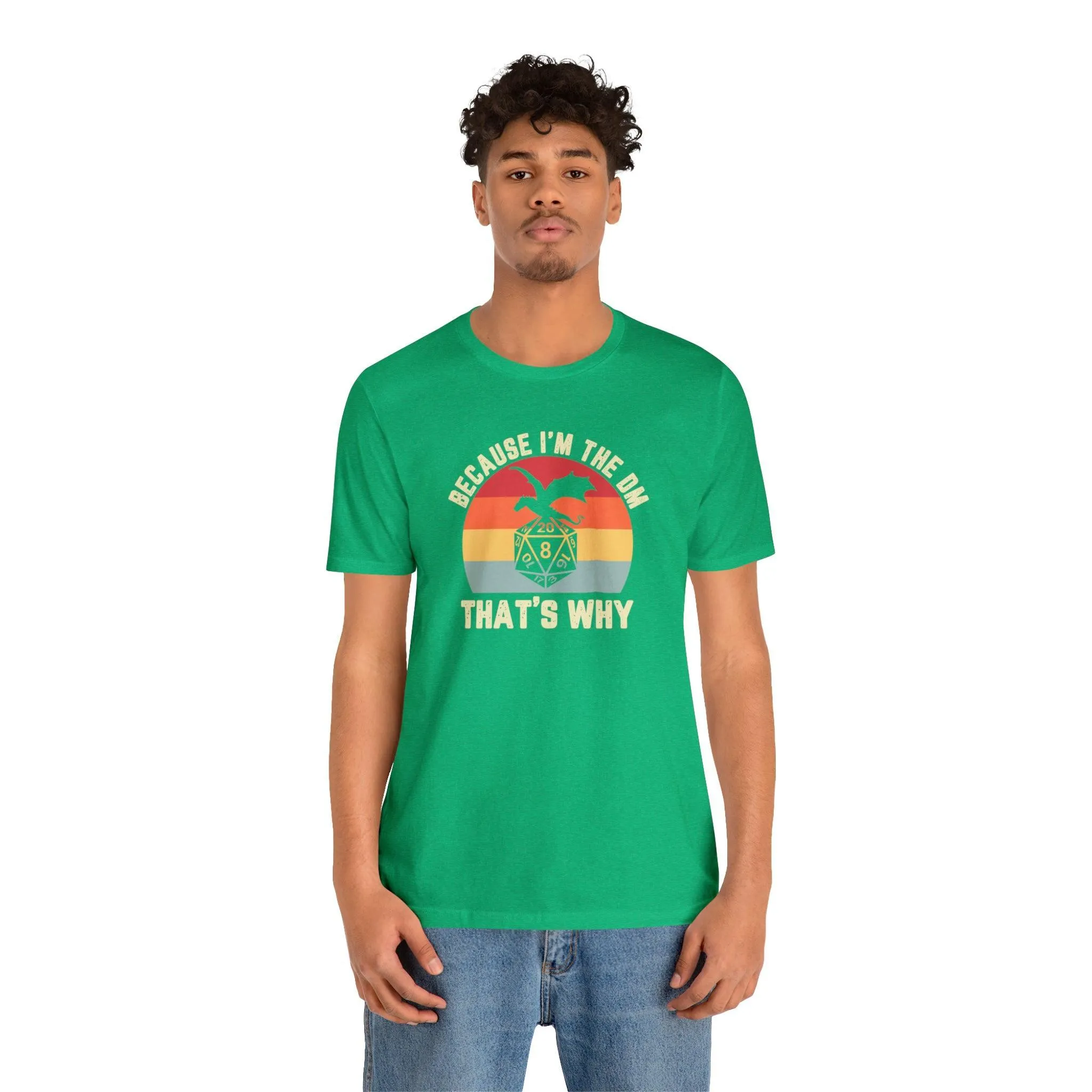 Because I'm the DM That's Why retro tee | Dm gift DM shirt | Dungeon Master gift | dnd tshirt | Nerd tshirt | dungeons and dragons gaming