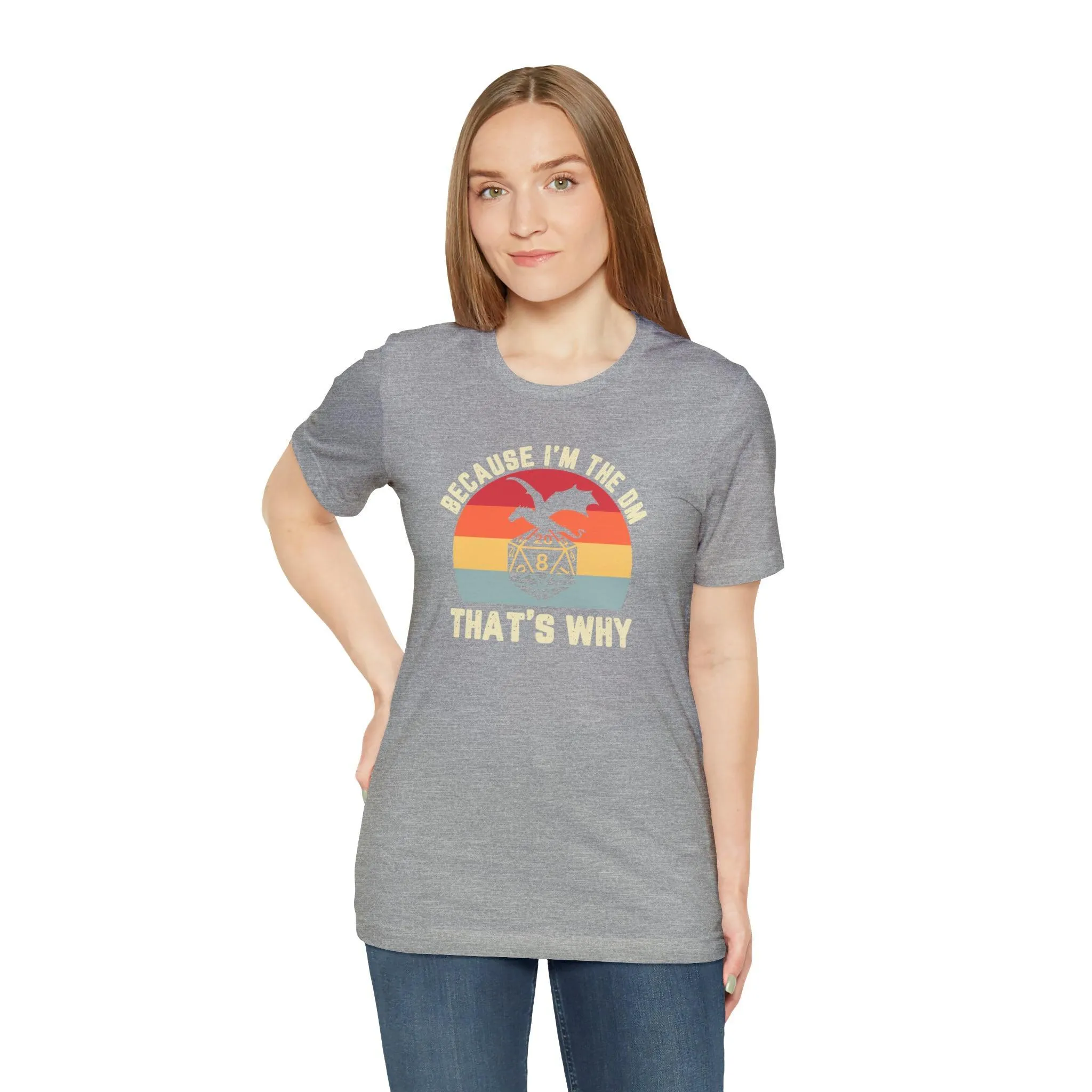 Because I'm the DM That's Why retro tee | Dm gift DM shirt | Dungeon Master gift | dnd tshirt | Nerd tshirt | dungeons and dragons gaming