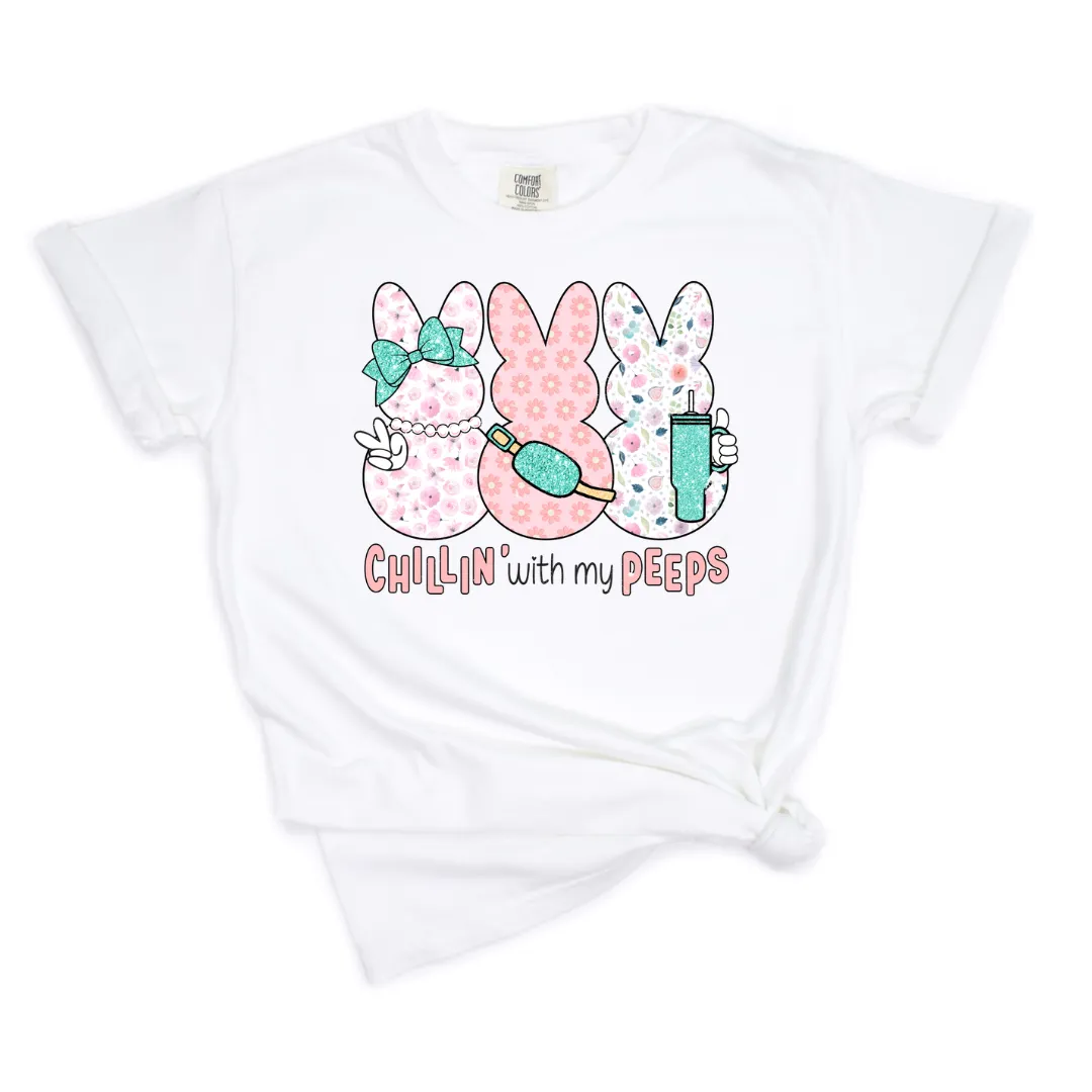 Chillen' with my Peeps Tee
