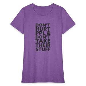 Don't Hurt People | Women's Tee