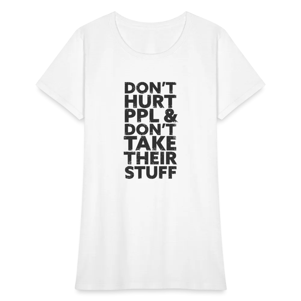 Don't Hurt People | Women's Tee