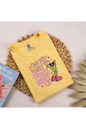 F sh*t up Tee
