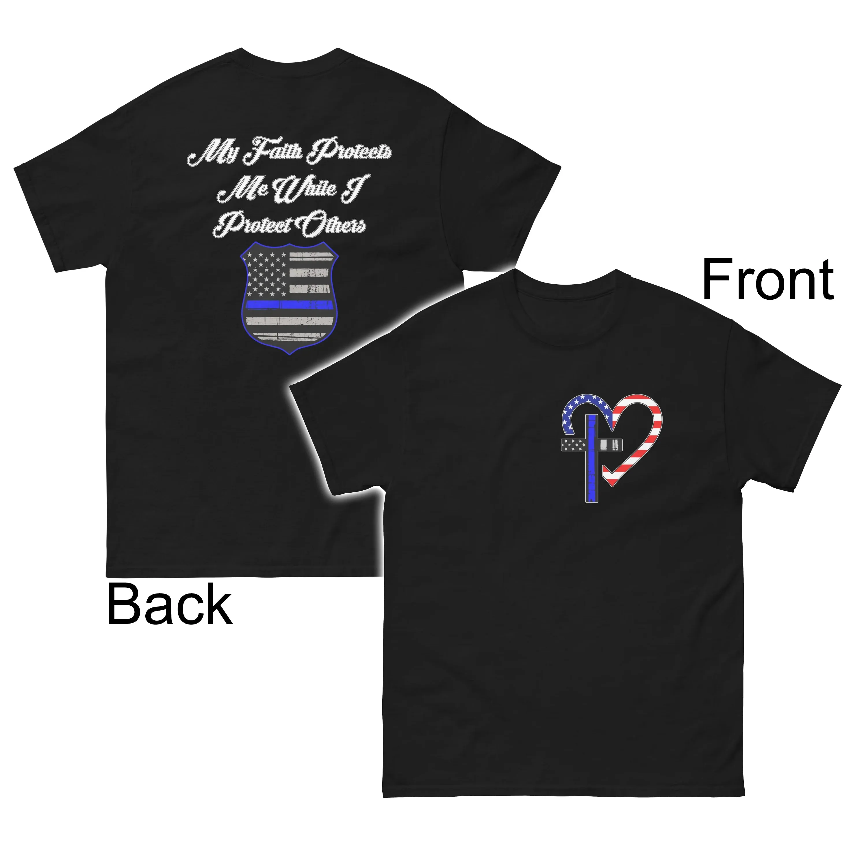 Faith Protects Me Thin Blue Line T-Shirt