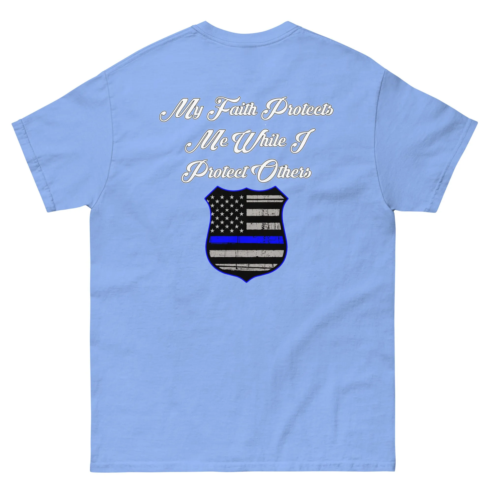 Faith Protects Me Thin Blue Line T-Shirt