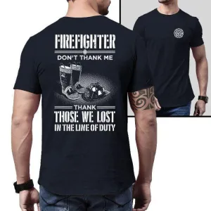 Firefighter Thank Our Fallen Heroes Premium Tee