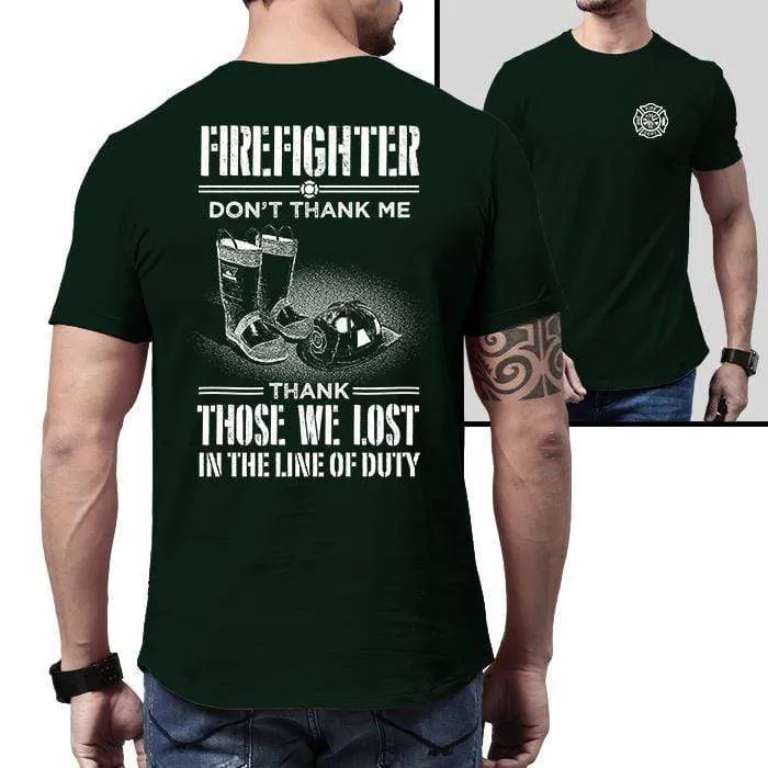Firefighter Thank Our Fallen Heroes Premium Tee