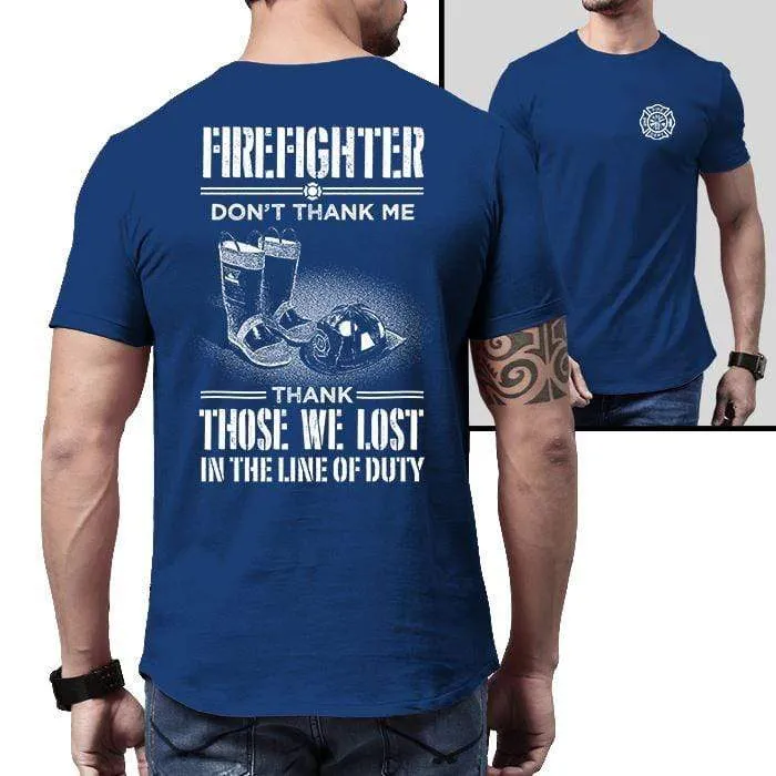 Firefighter Thank Our Fallen Heroes Premium Tee
