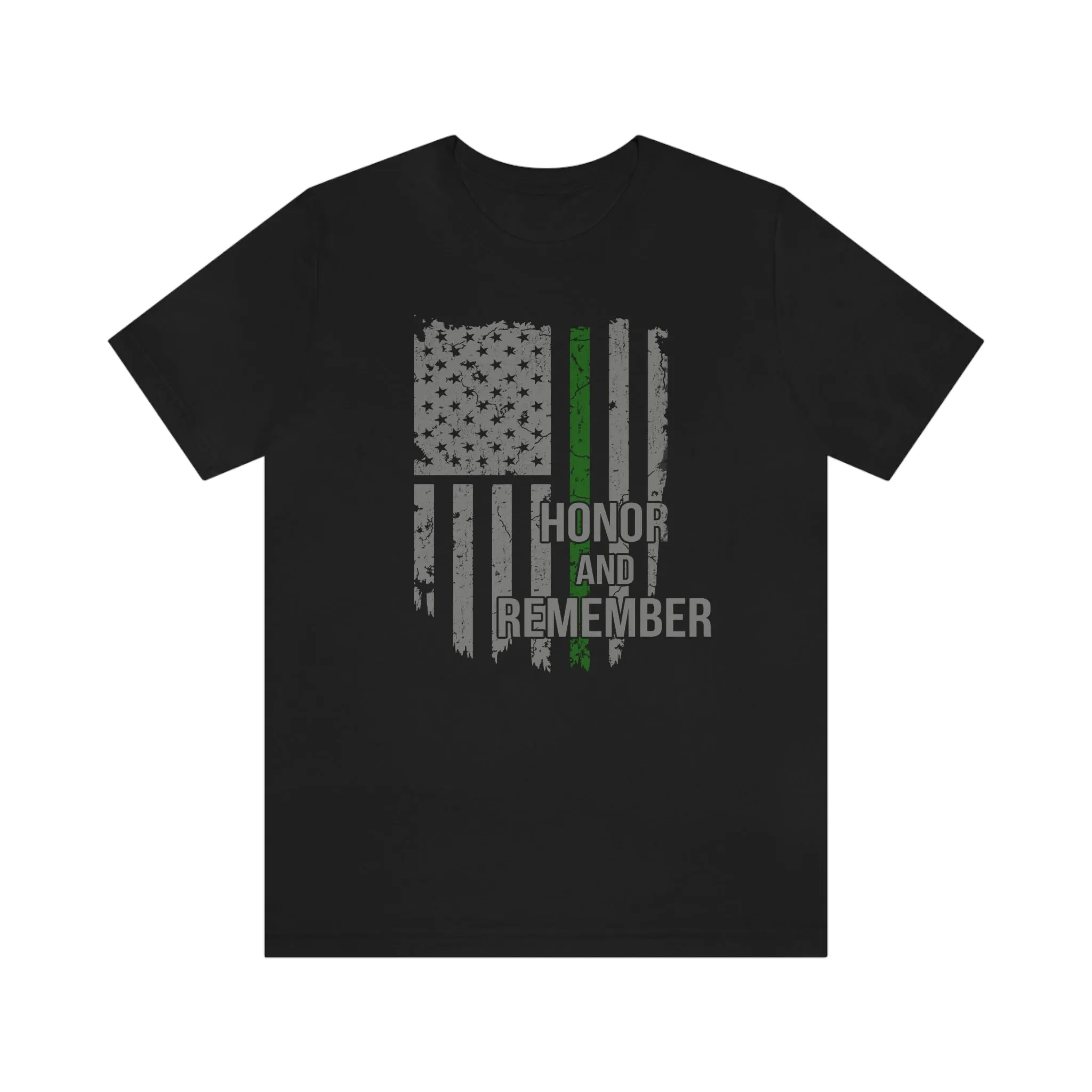 Honor and Remember © Unisex Tee (Thin Green Line)