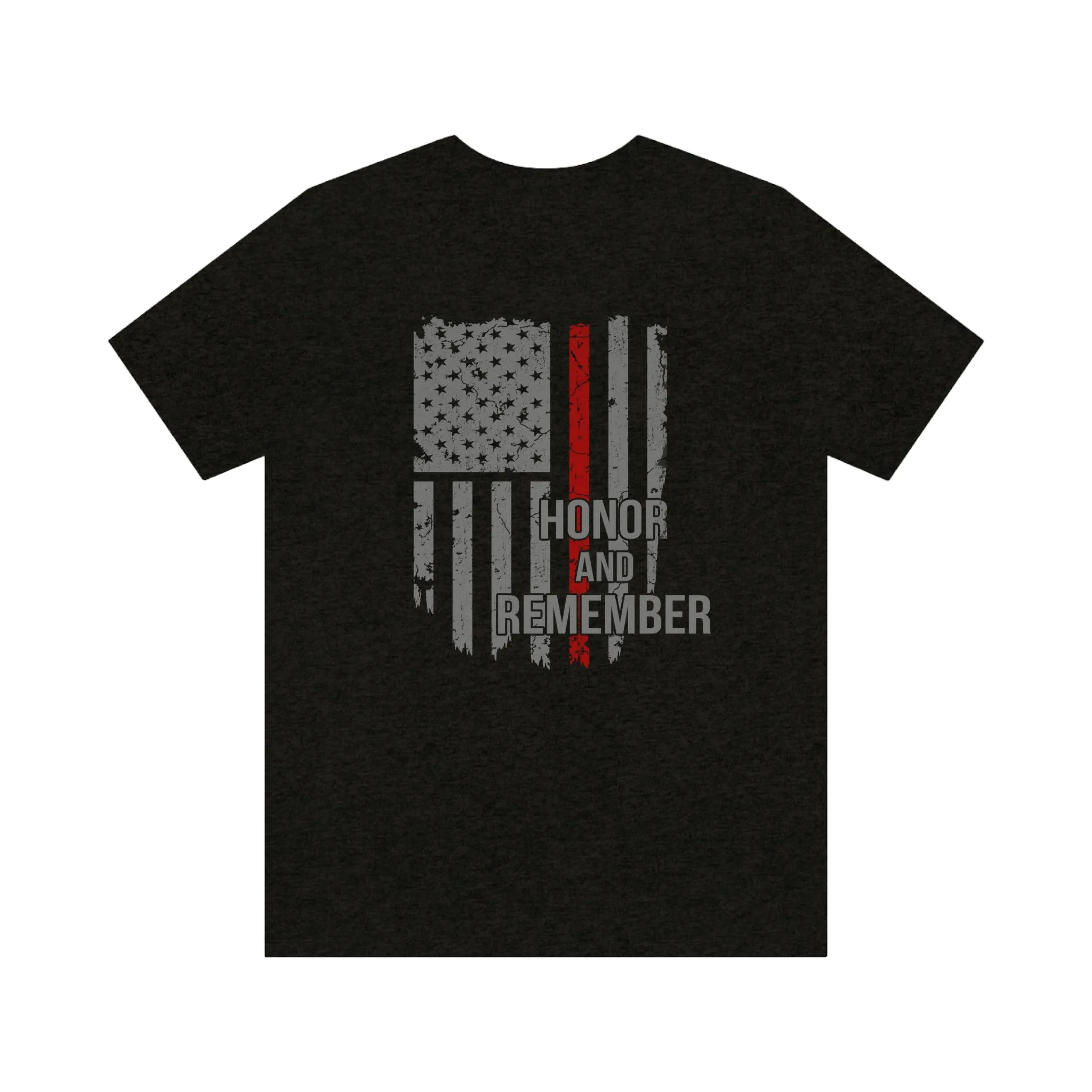 Honor and Remember © Unisex Tee (Thin Red Line)