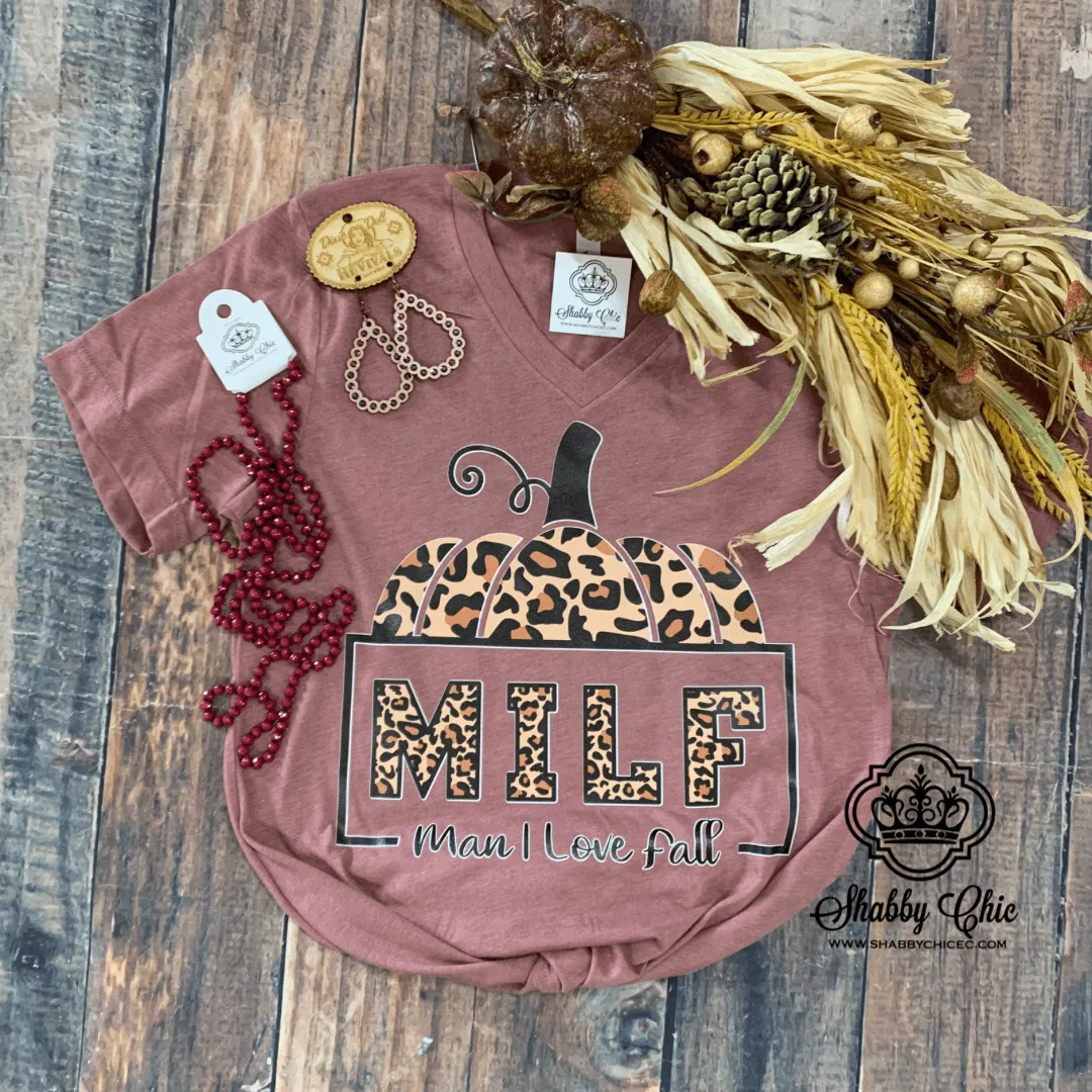 MILF Tee - Man I Love Fall