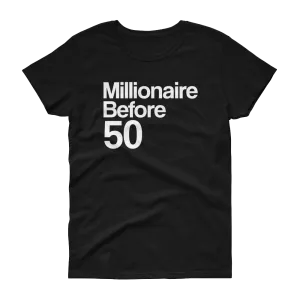 MILLIONAIRE BEFORE 50
