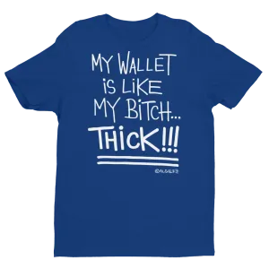My Wallet (blue) T-Shirt