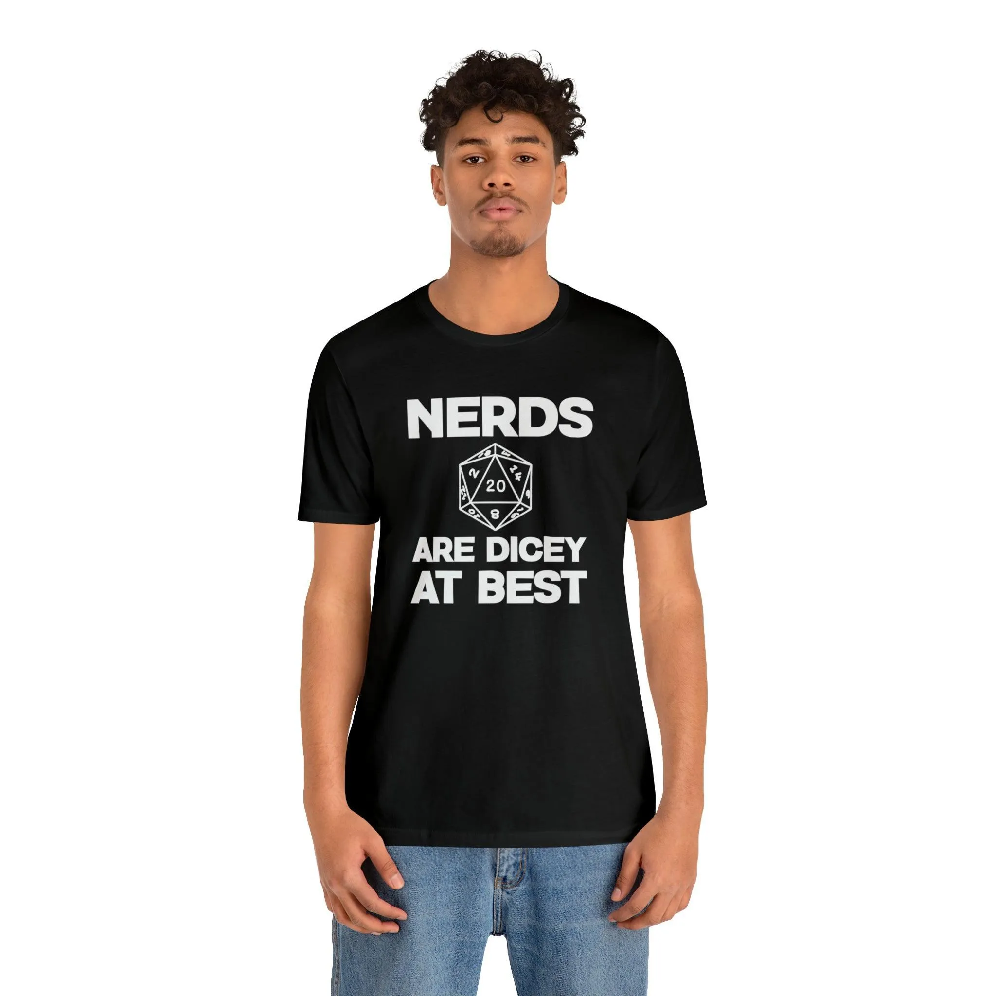 Nerds are Dicey at best | DM shirt | Dungeon Master gift | dnd tshirt | gaming shirt | dungeons and dragons Short Sleeve Tee dice shirt