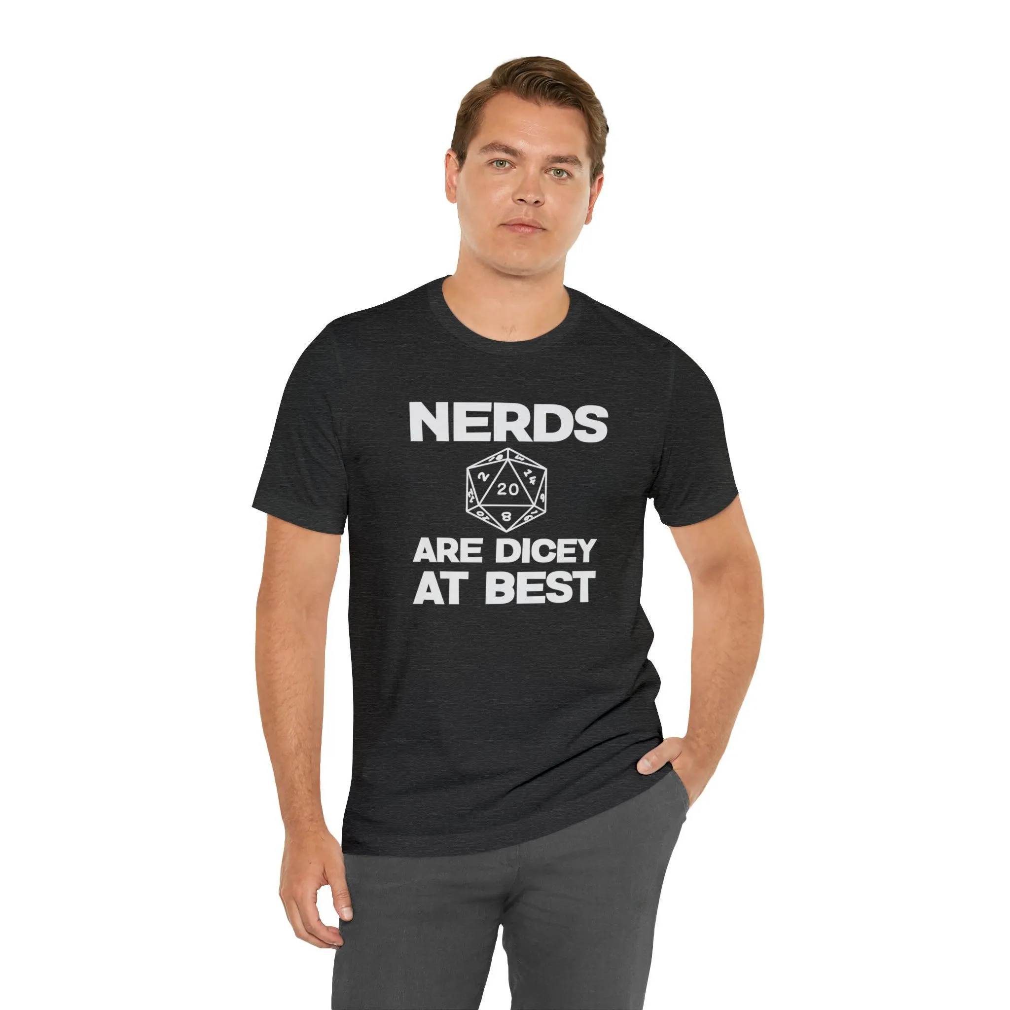 Nerds are Dicey at best | DM shirt | Dungeon Master gift | dnd tshirt | gaming shirt | dungeons and dragons Short Sleeve Tee dice shirt