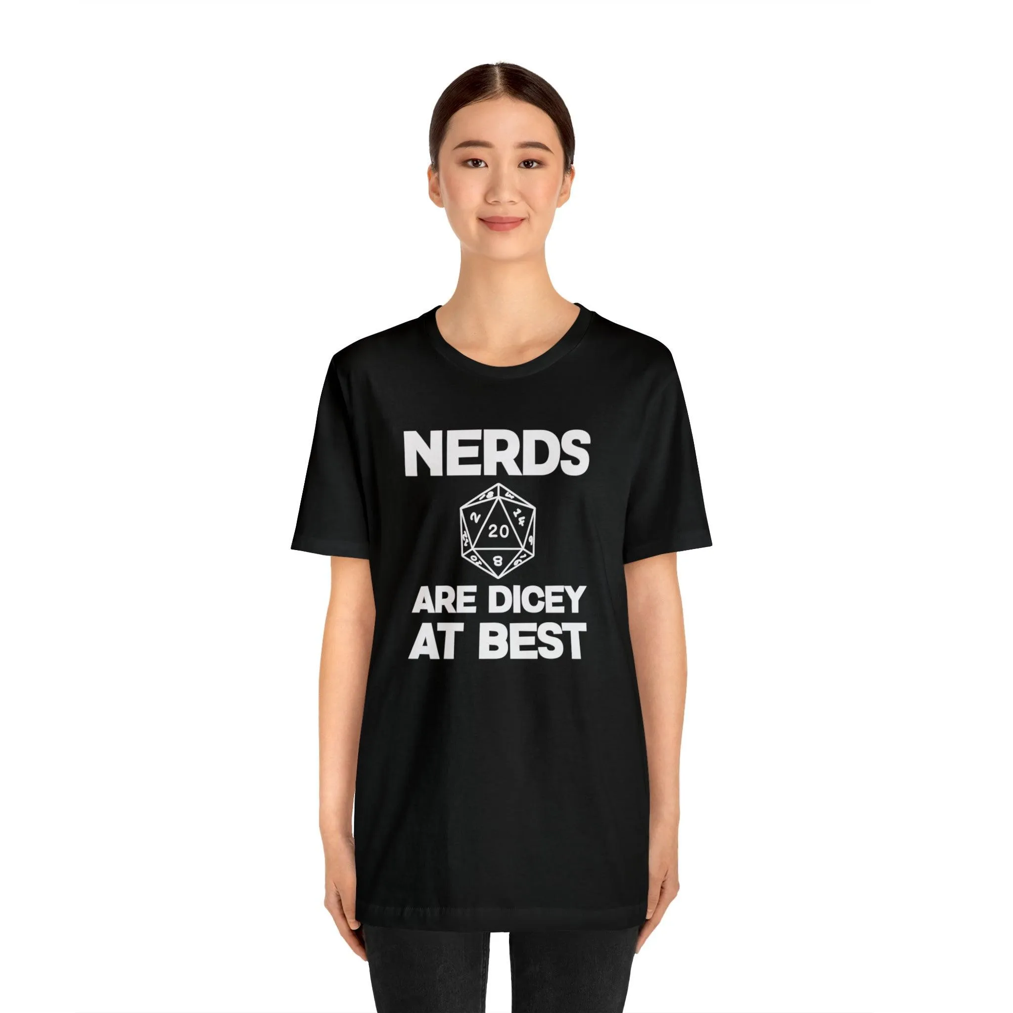 Nerds are Dicey at best | DM shirt | Dungeon Master gift | dnd tshirt | gaming shirt | dungeons and dragons Short Sleeve Tee dice shirt