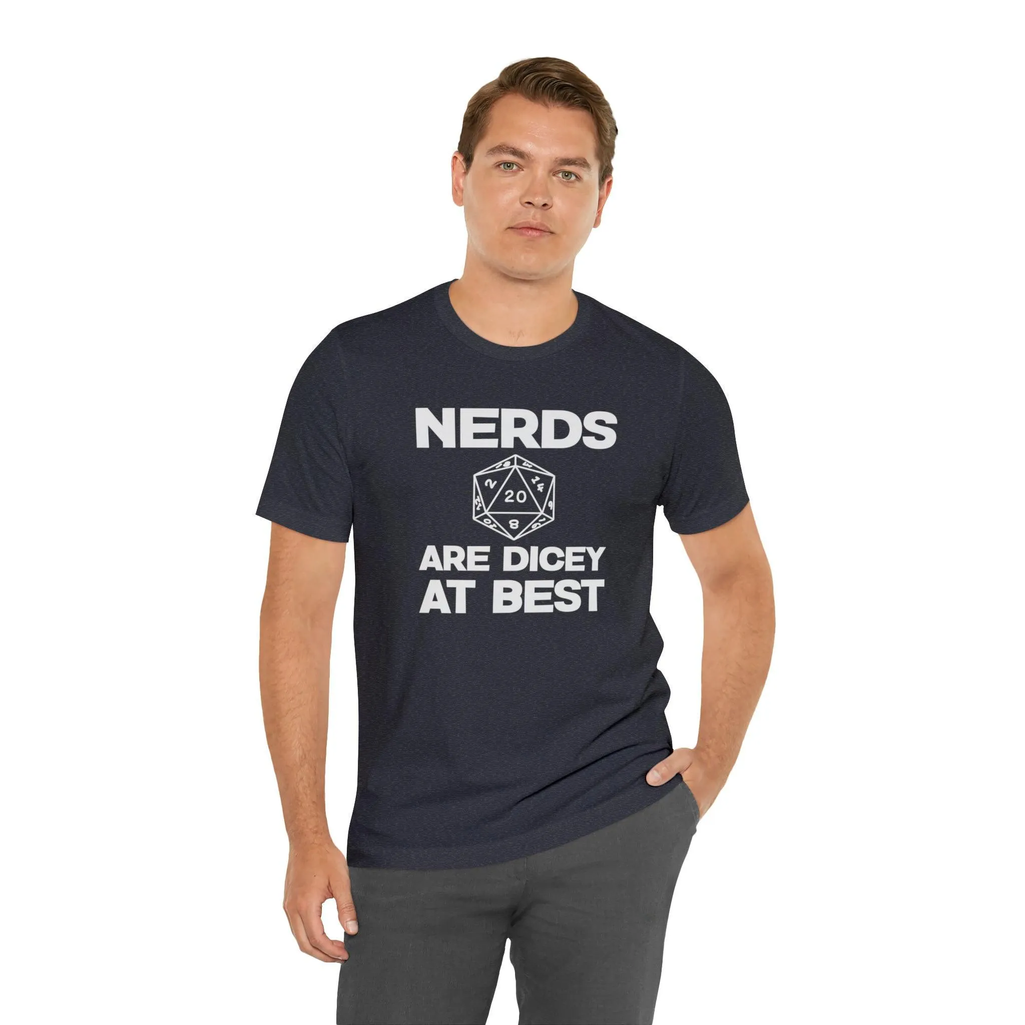 Nerds are Dicey at best | DM shirt | Dungeon Master gift | dnd tshirt | gaming shirt | dungeons and dragons Short Sleeve Tee dice shirt