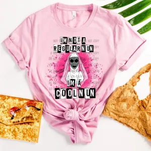 Not a regular nun pre order - Tee as Pictured 2-3 week tat 7.10