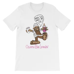 Osama Bin Leanin' (white) T-shirt