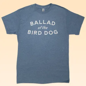 Shop Shirt | Frontier Oval Logo | Ballad of the Bird Dog