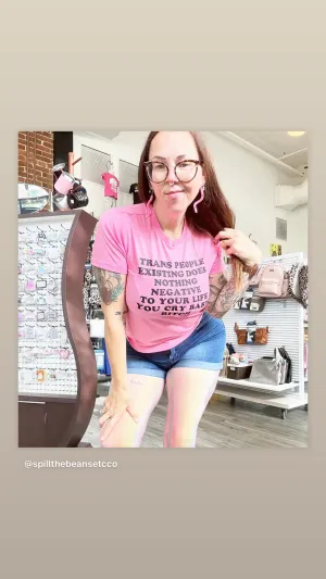 Trans People Existing Adult Tee or Tank
