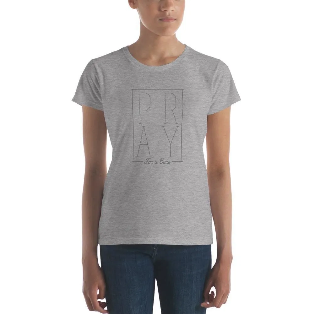 Women's Pray for a Cure Christian T-Shirt